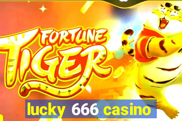 lucky 666 casino